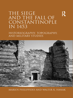 cover image of The Siege and the Fall of Constantinople in 1453